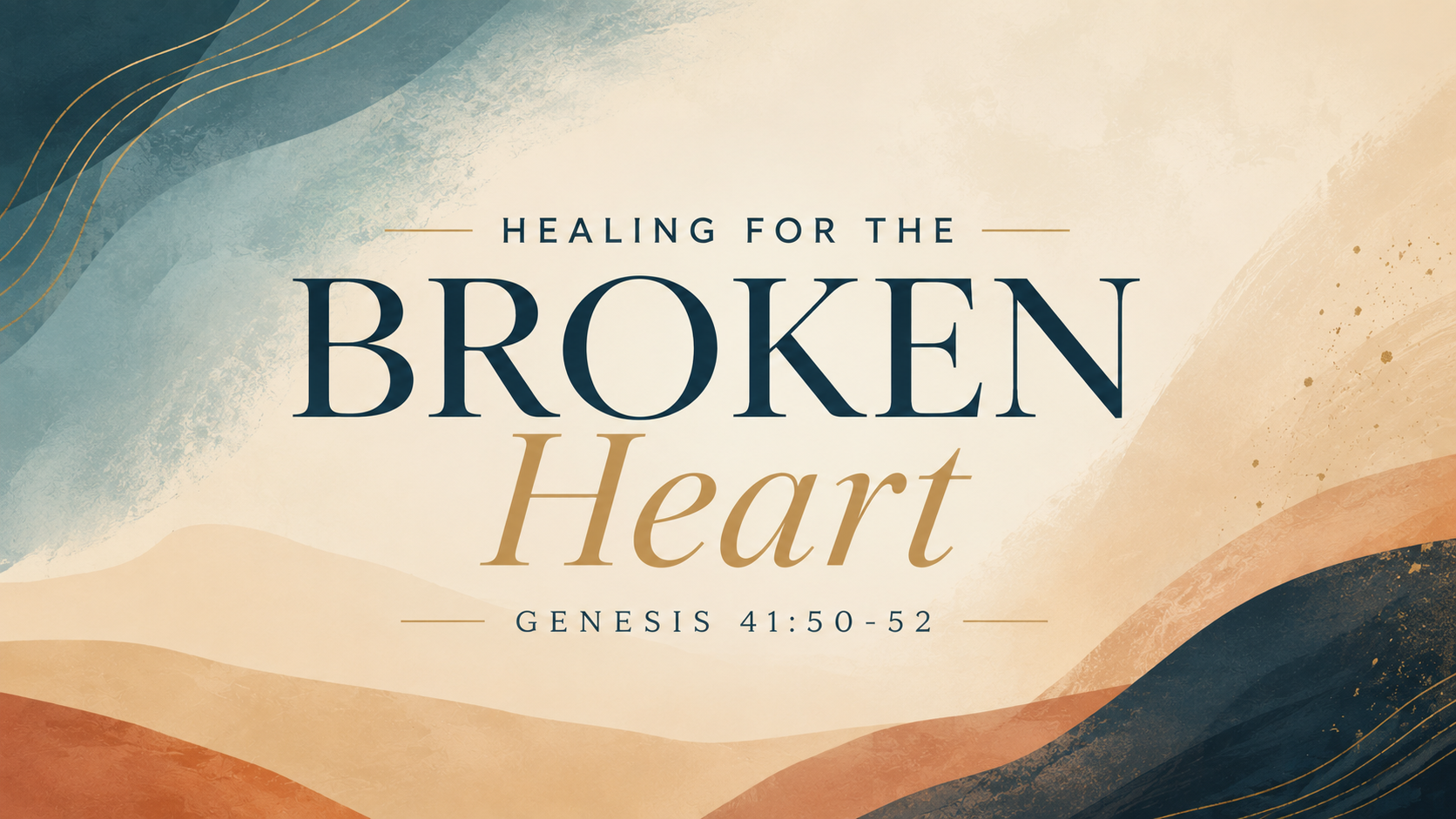 Healing for the Broken Heart