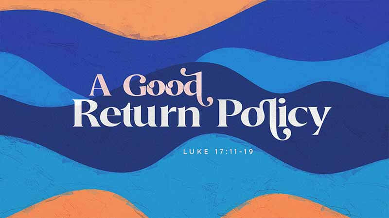 A Good Return Policy