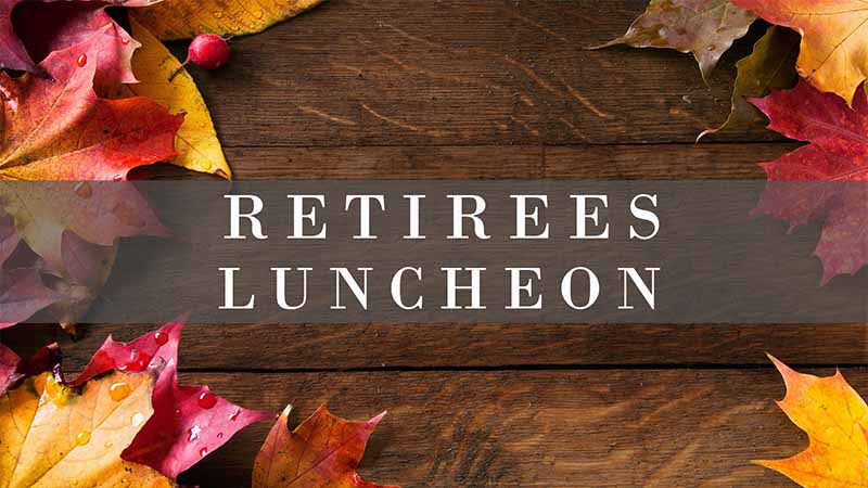 2024-11-13 Retiree’s Luncheon