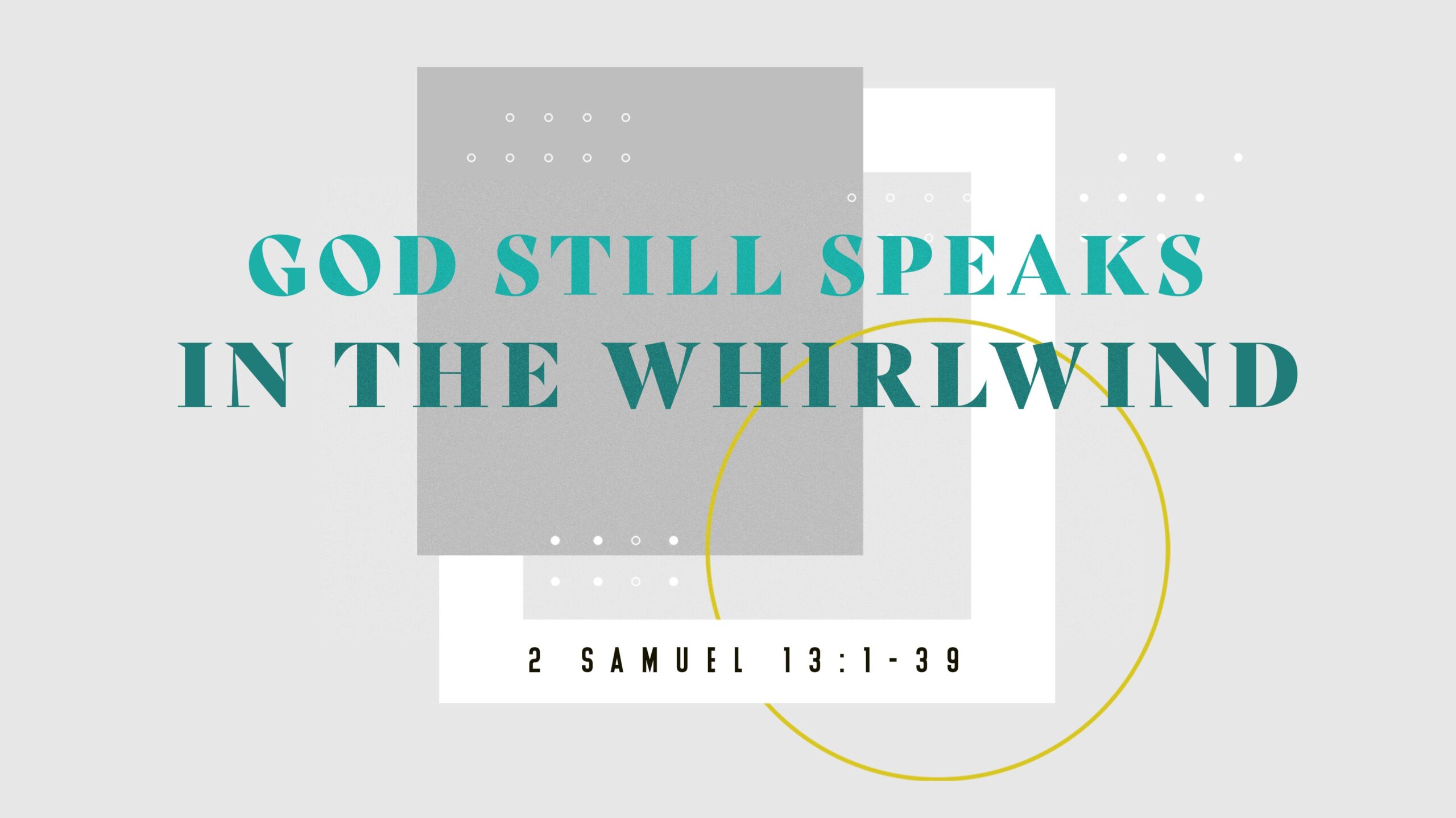 God Still Speaks in the Whirlwind