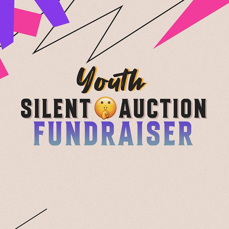 Youth Silent Auction Fundraiser