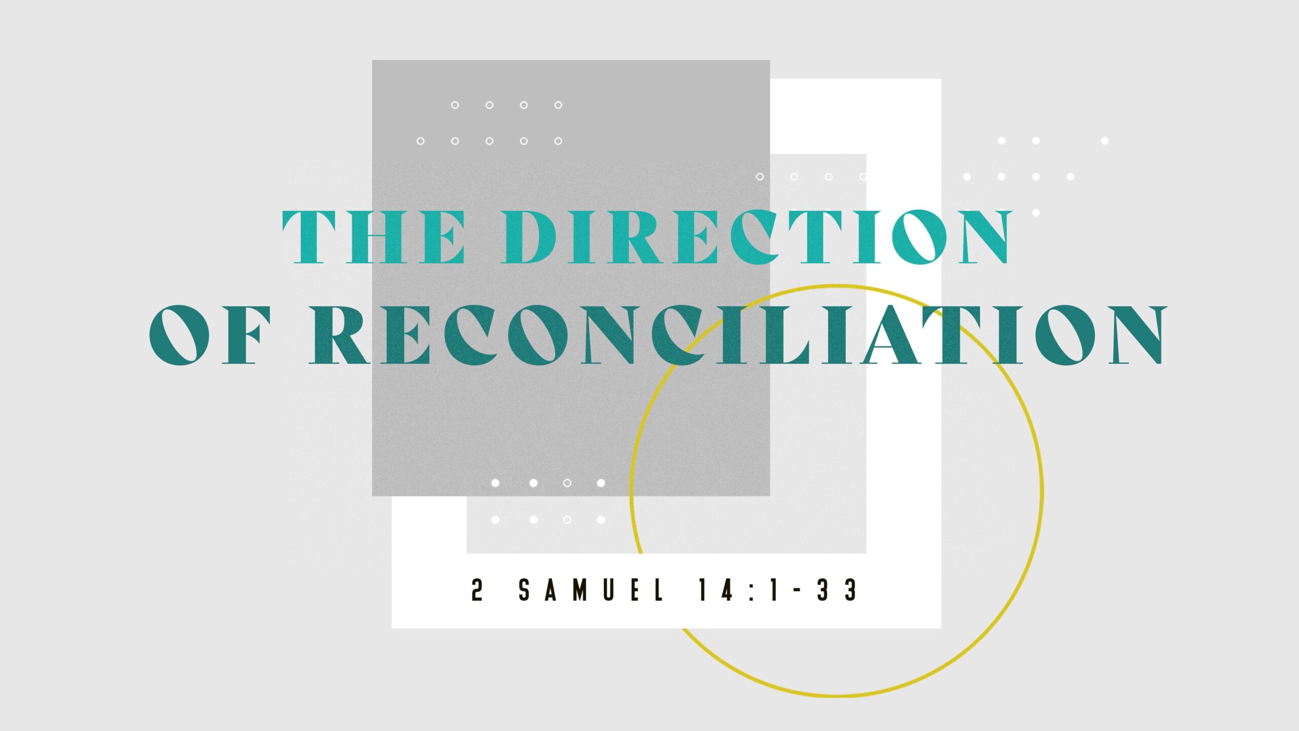 The Direction of Reconciliation