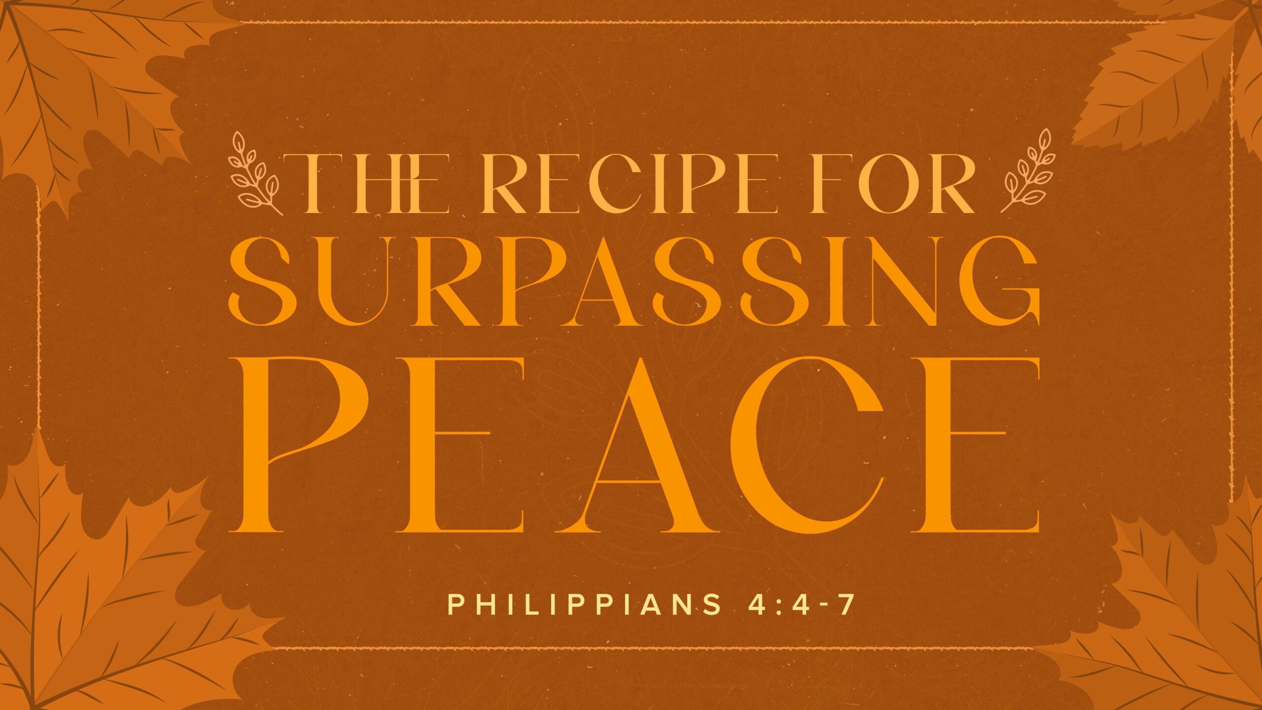 The Recipe for Surpassing Peace