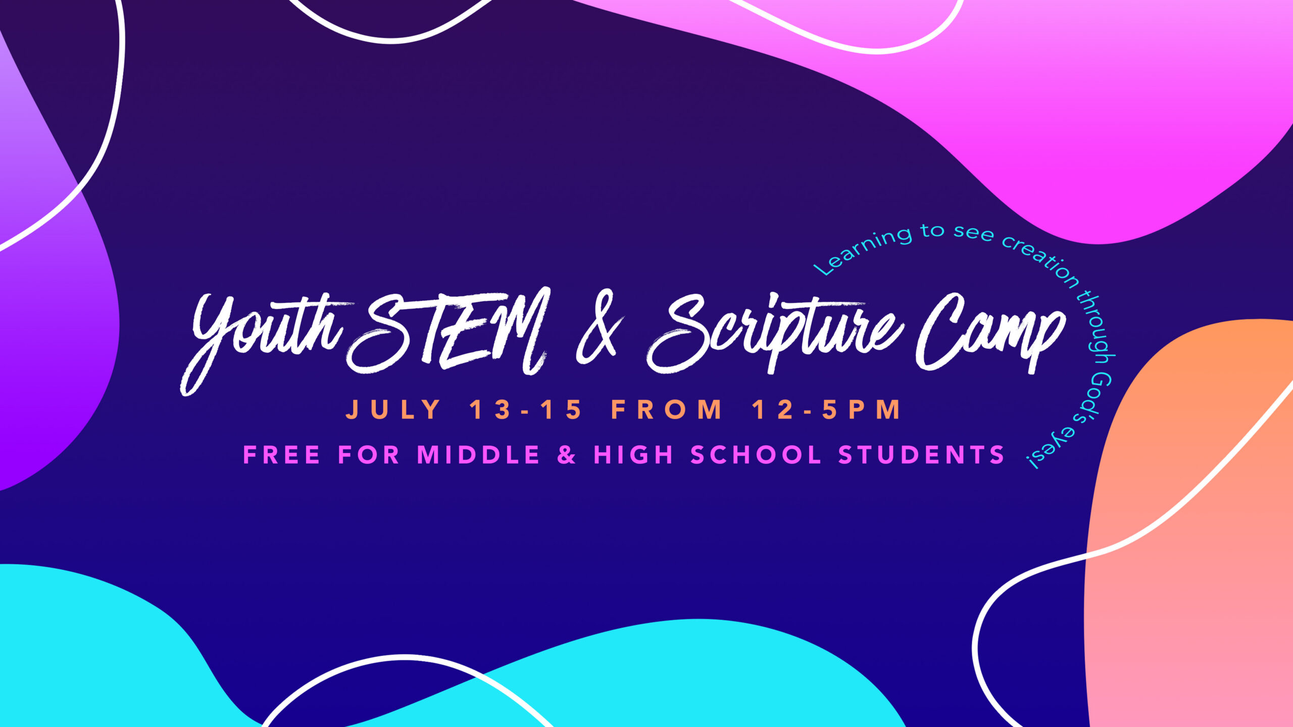 Youth STEM & Scripture Camp