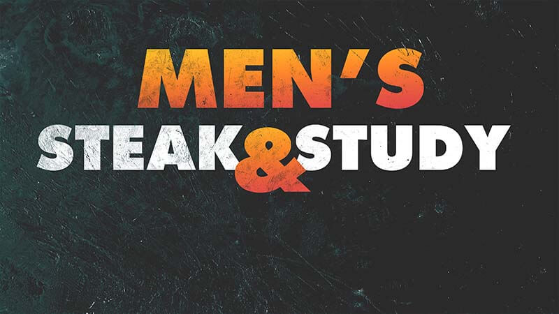 2026-05-23 Men’s Steak & Fellowship