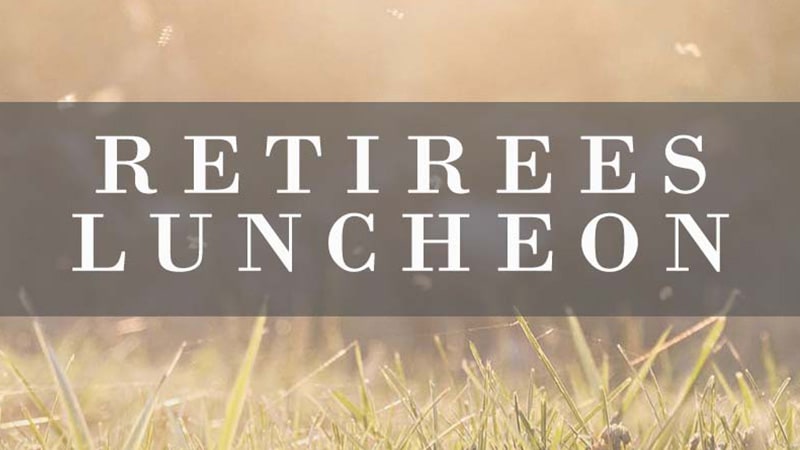 2026-03-11 Retiree’s Luncheon