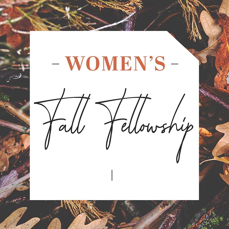 Women's Fall Fellowship