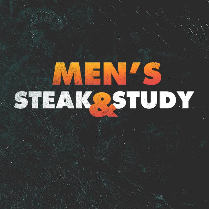 Men's Steak & Fellowship